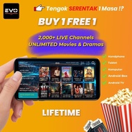 EvoTV Lifetime (Buy 1 Free 1) IPTV Android/PC