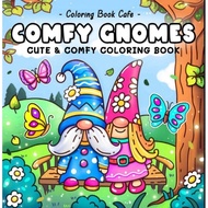 Comfy Gnomes Digital Coloring Page By Coloring Book Cafe