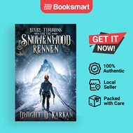 Bixby Timmons And The Snowenwood Rennen - Hardback - English - 9781946501721