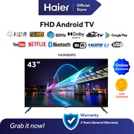 Haier 43" FHD HDR Dolby Audio Android TV / Television / 电视 H43K800FG