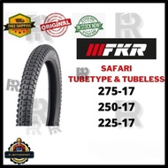 [FKR] SAFARI Tube Type TubeLess Tyre Tayar 225-17 250-17 275-17