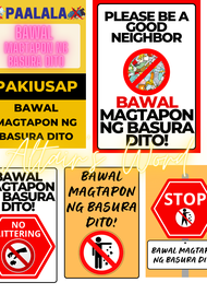 Bawal Magtapon ng Basura Dito Signage / No Littering Sign / Dito Itapon Ang Basura Sticker / PVC