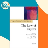 [100% Original Books] - Philosophical Foundations of the Law of Equity by Dennis Klimchuk (UK editio