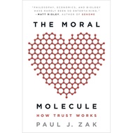 [BnB] USED The Moral Molecule: How Trust Works by Paul J. Zak (Used: Very good)