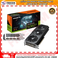 การ์ดจอ VGA Gigabyte Geforce RTX5060Ti GAMING OC 8Gb GDDR7 128-bit (rev.1.0)(GV-N506TGAMING OC-8GD