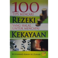 100 Tips for Finding Wealth HalalYANG for Achieving Wealth - Muhammad Aiman Az Zuhari