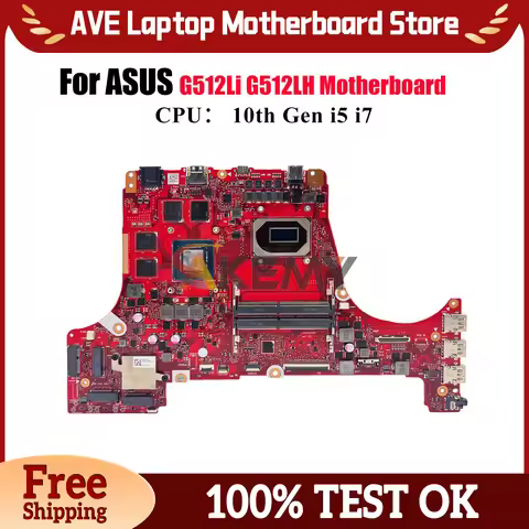 G512LI Laptop Motherboard For ASUS ROG Strix G15 G512LH G512L G512Li Notebook Mainboard With 10th Ge