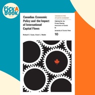 [100% Original Books] - Canadian Economic Policy and the Impact of International Capita by Richard C