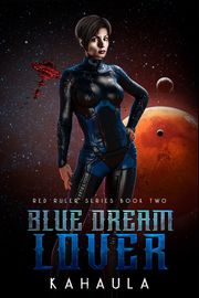 Blue Dream Lover Kahaula