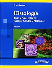 Histología / Histology: Texto y atlas color con biología celular y molecular / Color Atlas and Text in Cell and Molecular Biology