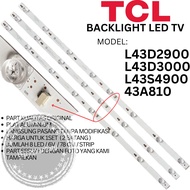 TCL 43 INC LED TV BACKLIGHT L43D3000 L 43D3000 43S4900 BL LAMP 8K 6V