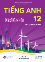 Sách - Dtpbooks - Tiếng Anh 12 Bright - Teachers Book