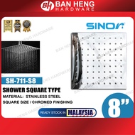 SHOWER SQUARE TYPE 8" (S/S) SH-711-S8 / SINOR 8 INCHES SQUARE ULTRA THIN SHOWER HEAD SET