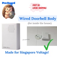 [SG] Wired Doorbell Body (Singapore Voltage) Chime Body BTO HDB Condo Home House Resale Alarm System
