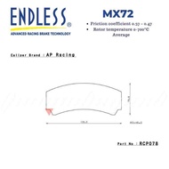 ENDLESS BRAKE PAD MX72 FOR ENDLESS  AP RACING 4 POT CP9444/6560 (RCP078MX72)