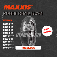 BAN MOTOR MAXXIS GREEN DEVIL MAG1 RING 17 70/90-17 80/90-17 80/80-17 90/80-17 100/80-17 110/70-17 120/70-17 130/70-17 140/70-17 TUBELESS