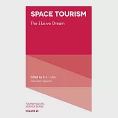 Space Tourism: The Elusive Dream