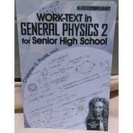 WORK-TEXT IN GENERAL PHYSICS 2 FOR Senior High School