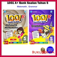 Buku Latihan : 1001 A+ Bank Soalan Tahun 5 Edisi 2023 - Matematik / Grammar