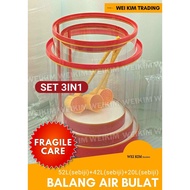 [West M'sia][Fragile Care] WeiKim SET Balang Air Bulat 52L(sebiji)+42L(sebiji)+20L(sebiji) Acrylic 3MM Tebal 3IN1