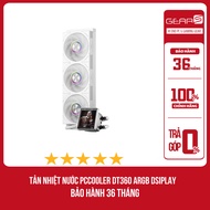 [Full Vat] AIO PCCOOLER DT360 ARGB Dsiplay water cooler -
