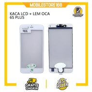 LCD GLASS + OCA GLUE 6S PLUS