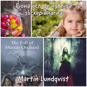 Fiona och de nyttiga slickepinnarna Martin Lundqvist