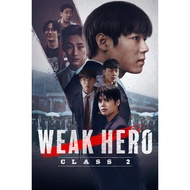 Weak Hero Class 2 (2025)