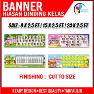 Banner Hiasan Dinding Kelas / Papan Kenyataan -  / TADIKA / TASKA / SK