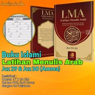 Buku LMA Latihan Menulis Arab Juz 30 dan Juz 29 Ukuran 17X24 CM