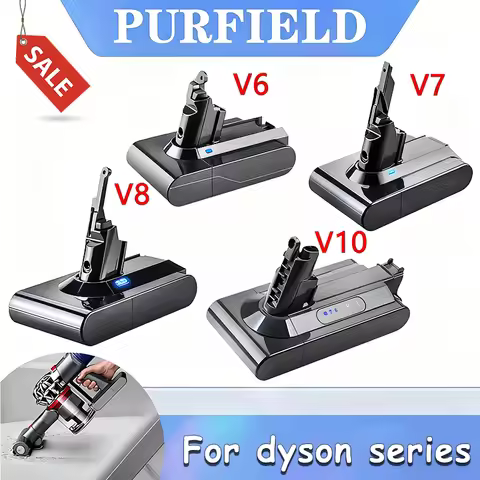 6.8/9.8Ah Vacuum Cleaner rechargeable Battery for Dyson V6 V7 V8 V10 Series SV07 DC62 DC58 DC31 Abso