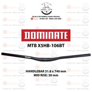 DOMINATE HANDLEBAR MTB - X5HB - 31.8 X 740mm -SWAP 9 - RISE 30mm