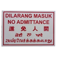 Dilarang Masuk No Admittance Outdoor ACP Signboard 5 Bahasa 5 Languages TNB