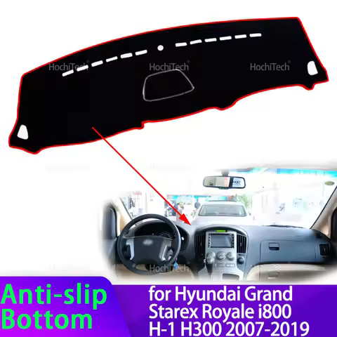 For Hyundai Grand Starex Royale i800 H-1 H300 2007-2019 High Quality Dashboard Mat Dashmat Cover Pad