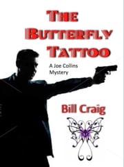 The Butterfly Tattoo Bill Craig