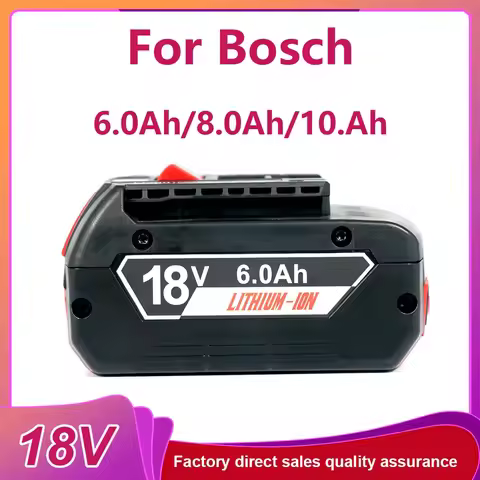For Bosch 18V 10Ah 8.0Ah Rechargeable Lithium Ion Battery for Bosch 18V 6.0Ah Backup Battery Portabl