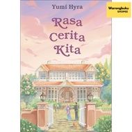 Bookiut - Novel Rasa Cerita Kita karya Yumi Hyra (2025) novel bookiut