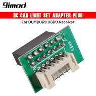 9IMOD MN99S MN98 MN128 MN78 MN86 RC Car Light Set Adapter Plug for DUMBORC X6DC Receiver Accessories