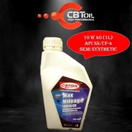 CBT OIL 10w40 1L MAX MILEAGE Semi Synthetic Engine Oil API-SN/CF-4 Car Lubricant 10w-40 1Litre Minyak Hitam Enjin