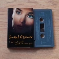 Imported Cassette SINEAD O'CONNOR - I Do Not Want I Haven't Got, (Smooth)