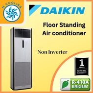 [INSTALLATION] Daikin Floor Standing Non Inverter R410a 3HP ( FVN30A ) [4-5 Days delivery]