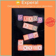 Peekaboo God by Daniel Dwyer (paperback)