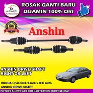 Honda Civic SR4 SO4 1.6 VTEC Auto 1992-2000 ANSHIN JAPAN Drive Shaft