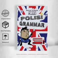 GRAMMAR POLICE: Learn Grammar So Very Easy - Erlya Hafidzotul Masykuroh