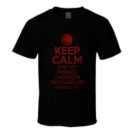 Keep Calm And Let Prince Daemon Targaryen Handle It House Of The Dragon T Shirt
