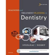 Diagnosis and Treatment Planning in Dentistry 3E