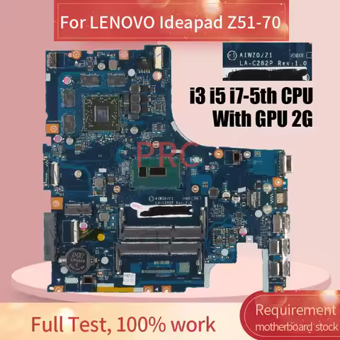 LA-C282P For LENOVO Ideapad Z51-70 Laptop Motherboard I3-5005U i5-5200U i7-5500U 216-0866000 DDR3 No