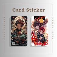 DEMON SLAYER CARD STICKER - TNG CARD / NFC CARD / ATM CARD / ACCESS CARD / TOUCH N GO CARD / WATSON CARD