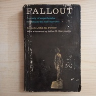 FALLOUT BOOK BY JOHN M FOWLER