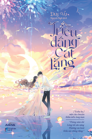 Triều Dâng Cát Lặng - Amak Books - Tiểu Thuyết Ngôn Tình